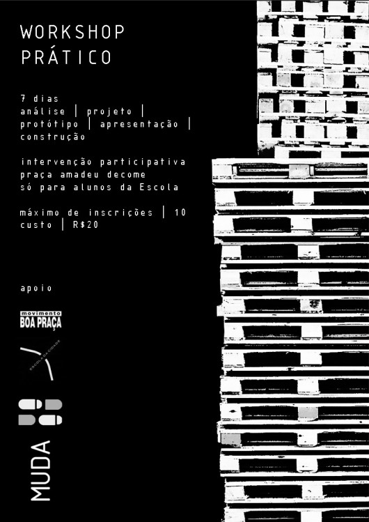 Workshop do MUDA_coletivo: Intervenção participativa Praça Amadeu Decome / Escola da Cidade - São Paulo -SP Divulgação